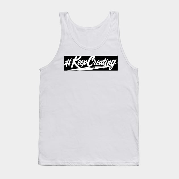 Hashtag Keep Creating with Paint Brush in white Tank Top by NadineO.